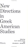 New Directions in Greek American Studies, , 0918618479