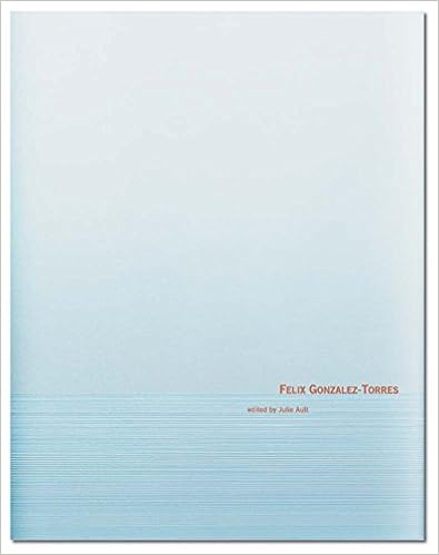 Felix Gonzalez-Torres, by Julie Ault