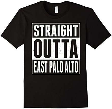 Straight Outta East Palo Alto TShirt - Male Medium - Black