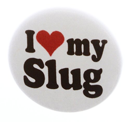 A&T Designs I love my Slug 2.25" Keychain