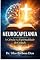 Livro NEUROCAPELANIA: A Ciência e a Espiritualidade do Cuidado