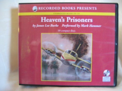 Heaven's Prisoners (Dave Robicheaux Mystery Series, Book 2) Heaven's Prisoners (Dave Robicheaux Mystery Series, Book 2)