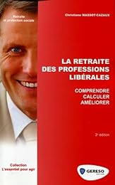 La  retraite des professions libérales