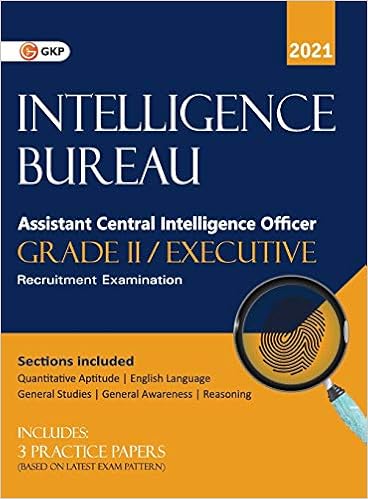 Intelligence Bureau Assistant Central Intelligence Officer