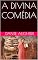 Livro A Divina Comédia: Dante Alighieri