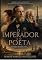Livro O Imperador e o Poeta