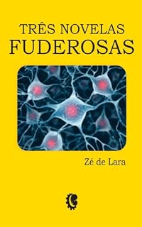 Livro Três Novelas Fuderosas