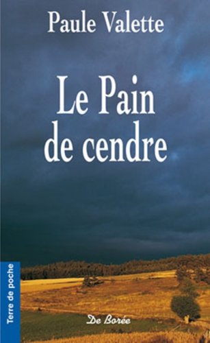 La  pain de cendre