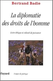 La  diplomatie des droits de l'homme