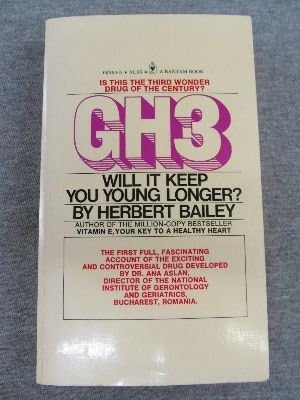 GH3; Will It Keep You Young Longer? Mass Market Paperback – January 1, 1975