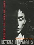 Letizia Battaglia: Passion, Justice, Freedom--Photgraphs of Sicily by 