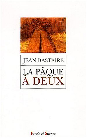 La  Pâque à deux