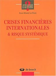 Crises financières internationales & risque systémique