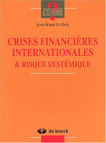 Crises financières internationales & risque systémique