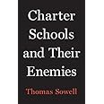 Charter Schools and Their Enemies