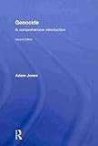 Genocide : A Comprehensive Introduction, Jones, Adam, 0415486181