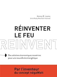 Réinventer le feu