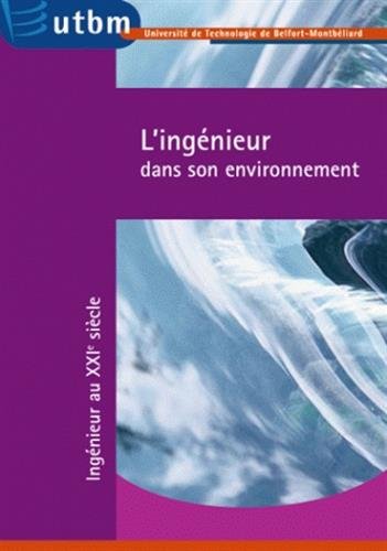 L' ingénieur dans son environnement