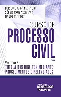 Livro Curso de processo civil : tutela dos direitos mediante procedimentos diferenciados