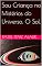 Livro Sou Criança no Mistérios do Universo. O Sol.