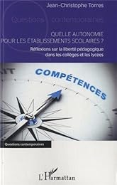 Quelle autonomie pour les établissements scolaires ?