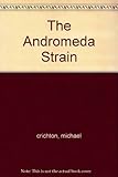 The Andromeda Strain