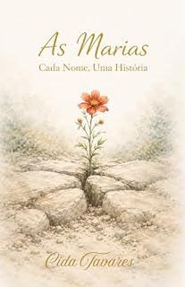 Livro As Marias: Cada Nome, Uma História