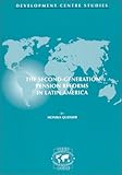 The Second Generation Pension Reforms in Latin America, Queisser, Monika, 9264161295