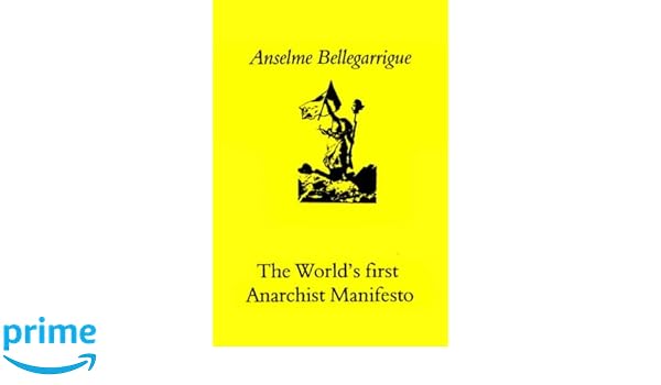 anarchist manifesto anselme