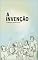 Livro A INVENÇÃO