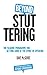 Beyond Stuttering: The McGuire Programme for Getting Good at the Sport of Speaking by