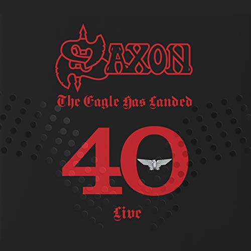 Album Art for The Eagle Has Landed 40 (Live) by Saxon