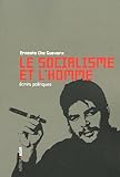 Socialisme et l'homme (Le) by