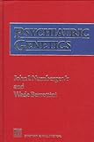 Psychiatric Genetics, Nurnberger, John I. and Berrettini, Wade, 0412535807