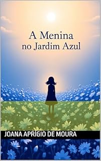 Livro A Menina no Jardim Azul