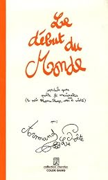 Le  début du monde