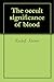 The occult significance of blood