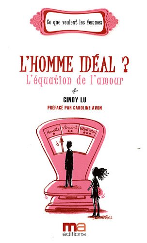 L'homme idéal? L'équation de l'amour
