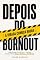 Livro Depois do Burnout: A Virada Começa Agora