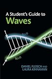A Student's Guide to Waves