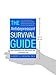 The Antidepressant Survival Guide: The Clinically Proven Program to Enhance the Benefits and Beat the Side Effects of Your Medication