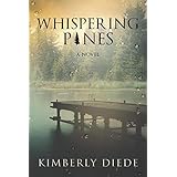 Whispering Pines (Celia's Gifts) (Volume 1)