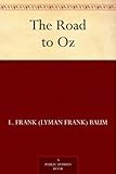 The Road to Oz (Oz Series Book 5)