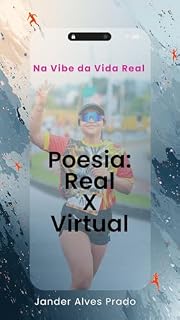 Livro Na Vibe da Vida Real: Poesia: Real X Virtual