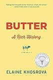 Butter: A Rich History