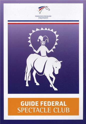 Guide fédéral spectacle club