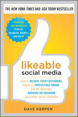 Likeable Social Media by Dave Kerpen 