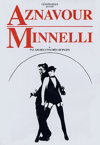Aznavour, Charles - Aznavour Minnelli Au Palais Des Congrès