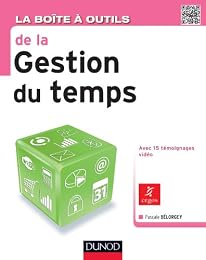 La  boîte à outils de la gestion du temps