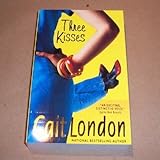 Front cover for the book Three Kisses by Cait London